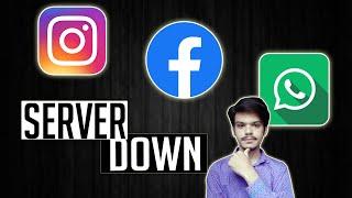 Facebook Not Working Today 2021  | Whatsapp Not Working | Instagram Not Working | Server Down