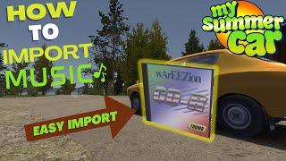 My Summer Car - How To Import Music Into CD