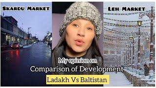 My opinion on comprehension development of Ladakh vs Baltistan, #ladakh #baltistan #devlopment