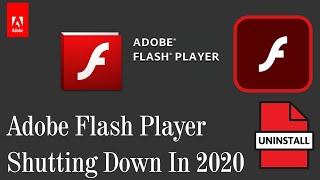 Adobe Flash shutting down 2020 | Uninstall Adobe flash player from windows PC