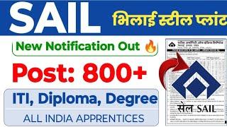 SAIL Bhilai Steel Plant New Notification Out  Post: 800+ | SAIL BSP ITI, Diploma, Degree Apprentice