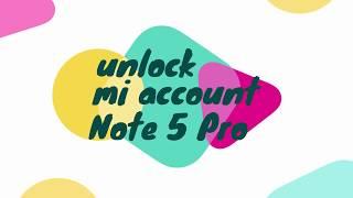 Cara Remove Unlock Mi Account  Xiaomi Redmi Note 5 Pro Whyred