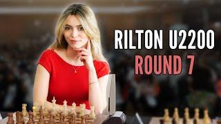 RILTON U2200 - ROUND 7 - FIGHTING FOR FIRST PLACE - Hosted by GM Pia Cramling - NEW !MERCH