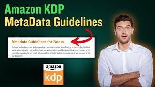 Amazon KDP MetaData Guide