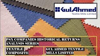 Gul Ahmed Textile Mills Limited | GATM| #psx #pakistanstockexchange companies historical analysis