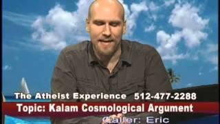 Atheist Experience #604 - Kalam Cosmological Argument