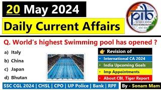 Daily Current Affairs 2024 | 20 May 2024 Current Affairs | Current Affairs Today 2024