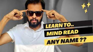 Mind Reading Any Name Without pen and paper |  | Mind reading magic tricks | Learn Magic Hindi