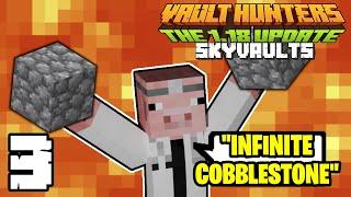 Minecraft: Vault Hunters 1.18 | Sky Vaults | Ep. 3 | Infinite Cobblestone & Villager Breeder