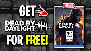 How To Get DEAD BY DAYLIGHT For FREE On Epic Games!