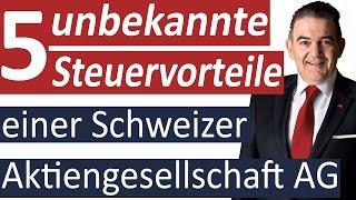 5 unbekannte Steuervorteile einer Schweizer Aktiengesellschaft AG