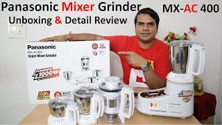 Panasonic Mixer grinder MX-AC400 Unboxing & Review [Best & Safest Mixer Grinder 2020]
