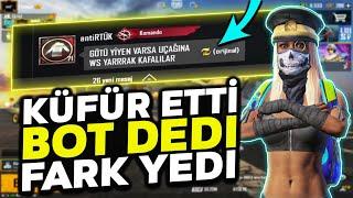 YEREL SOHBETTEN KÜFÜR EDEN AHLAKSIZ ADAMIN İÇİNDEN GEÇTİM!! BOT DEDİ FARK YEDİ!! | - PUBG Mobile