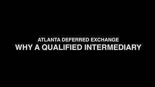 1031 Exchange - Why a Qualified Intermediary?