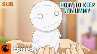 How to Keep a Mummy Ep. 1 | White, Round, Tiny, Wimpy, and Ready