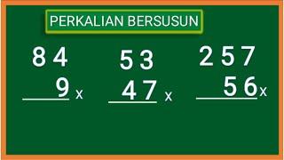 TIPS MATEMATIKA CEPAT PERKALIAN BERSUSUN SEMUA ANGKA | TIPS MATEMATIKA