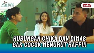 Dimas dan Chika Miliki Hubungan? Raffi: Gak Cocok! | The Andarans ANTV Eps 30 (4/4)