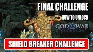 Shield Breaker Challenge - The Final Challenge | God of War Ragnarök