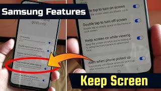 Keep Screen On While Viewing | Samsung New Features