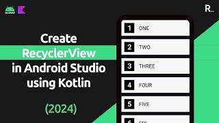 How to create a RecyclerView in Android Studio [2024]