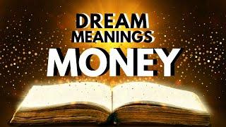 Dream about Money