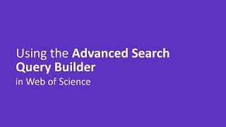 Using the Advanced Search Query Builder