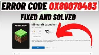 How to Fix Minecraft Launcher not Installing Error Code OX80070483