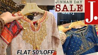 J.Jinnah Day Sale Flat 50% OffJ. Lawn Sale️J.Sale 2024️J.Pret On Sale