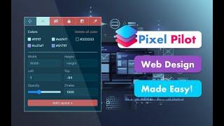 Mastering Web Design Precision: A Guide to PixelPilot
