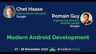 Chet Haase & Romain Guy: Modern Android Development