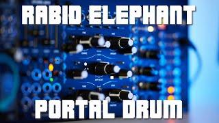 Rabid Elephant Portal Drum - Module Review