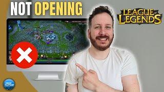 How To Fix League Of Legends Client Not Opening