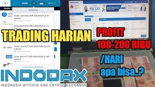 Cara trading indodax profit harian | 100-200 ribu /hari