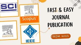 PUBLISH YOUR PAPERS with HIGS today. FAst and Easy journal publication