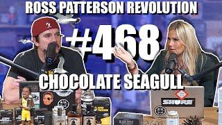 Ross Patterson Revolution #468 - The Chocolate Seagull