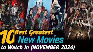 Top 10 New Movies in November 2024 | New Movies on Netflix 2024 | Best Movies to Stream Right Now