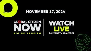 Global Citizen NOW | RIO