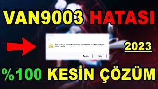 VALORANT VAN 9003 Hatası Çözümü Windows 11 | VALORANT  |  Van9003 Hatası 2024