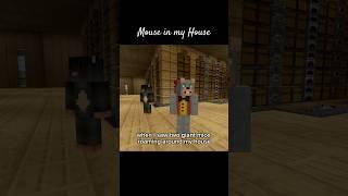 Mouse in my House  #minecraft #gaming