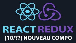 [10/??] Importer un nouveau composant - React & Redux pour Débutants - Tutoriel français 2018