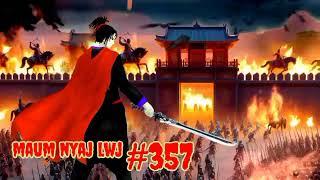 Maum nyaj lwj part 357