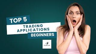 Top 5 Best Trading Apps You Need to Try in 2024!