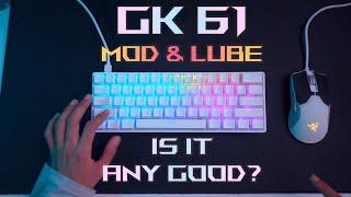 How I Lube and Mod My GK61 (First Timer)