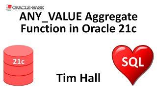 ANY_VALUE Aggregate Function in Oracle Database 21c