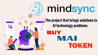 Mindsync Review | Solutions of AI Problems | Buy MAI Token