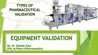 Equipment Validation I Pharmaceutical Industry l DQ IQ IQ PQ