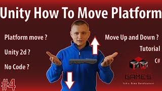 Unity 2D How To Move Platform   TW Games Platform Move Up and Down (2019)