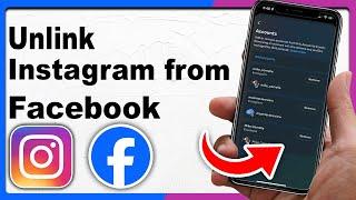 How to Unlink Instagram from Facebook - Full Guide 2024