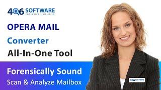 How to Convert Opera Mail Accounts – Know More About Solution