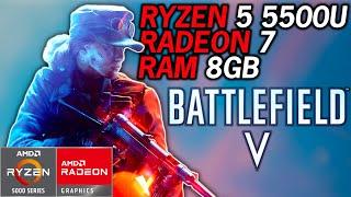 Battlefield 5 - AMD Ryzen 5 5500U Radeon 7 Graphics 8GB RAM Performance 1080P/720P